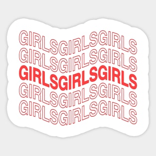 girls girls girls Sticker